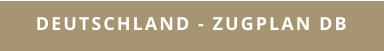Deutschland - Zugplan DB