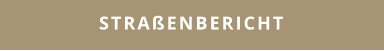 STRAßENBERICHT