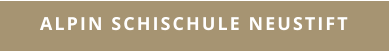 Alpin Schischule Neustift