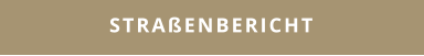 STRAßENBERICHT